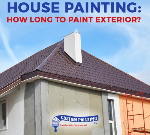 House Painting-How Long to Paint Exterior