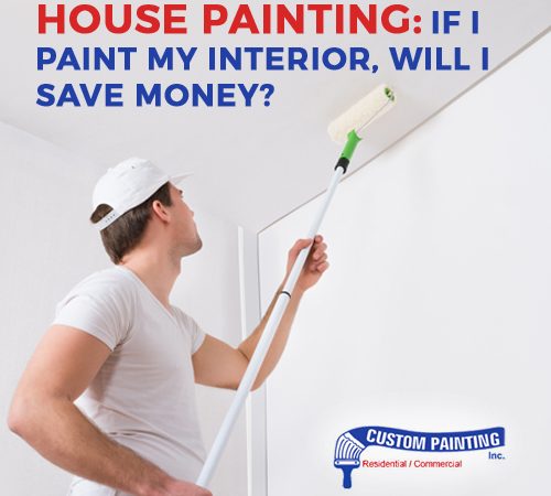 House Painting: If I Paint My Interior, Will I Save Money?
