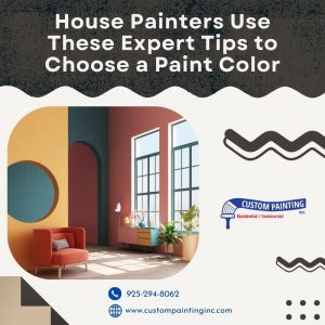 House Painters Use These Expert Tips to Choose a Paint Color
