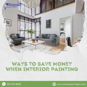 Ways to Save Money When Interior Painting