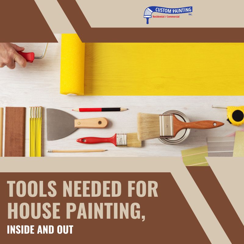 Tools Needed for House Painting, Inside and Out