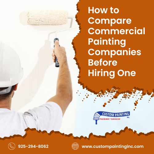 How to Compare Commercial Painting Companies Before Hiring One