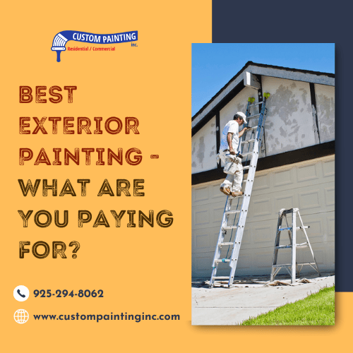 Best Exterior Painting - What Are You Paying For?
