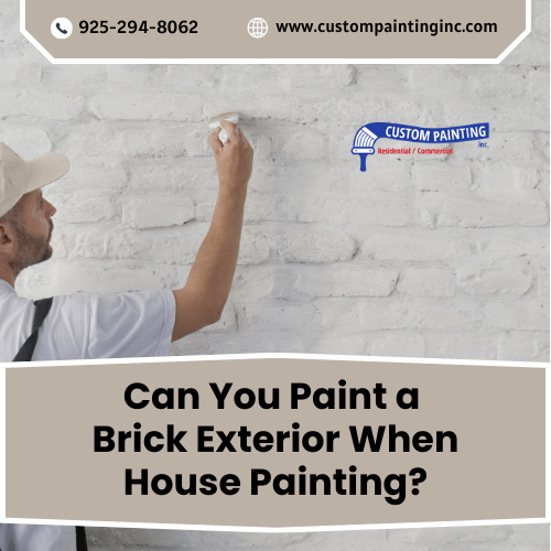 Can You Paint a Brick Exterior When House Painting?