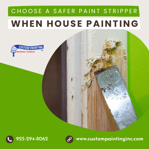 Choose a Safer Paint Stripper When House Painting