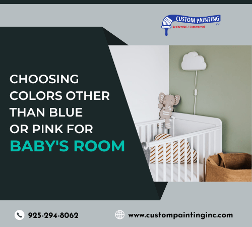 Choosing Colors Other Than Blue or Pink for Baby's Room