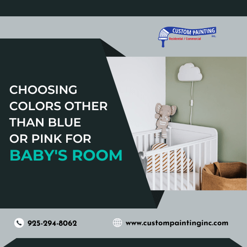 Choosing Colors Other Than Blue or Pink for Baby's Room