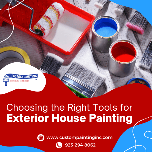 Choosing the Right Tools for Exterior House Painting