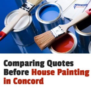Comparing Quotes before House Painting in Concord