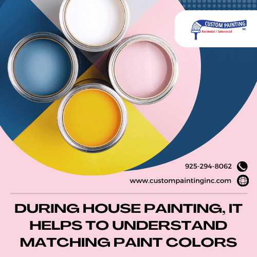 During House Painting, It Helps to Understand Matching Paint Colors