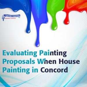 Evaluating Painting Proposals When House Painting in Concord