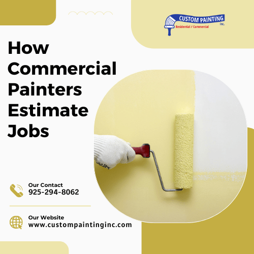 How Commercial Painters Estimate Jobs