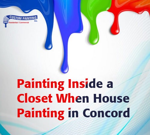 Painting Inside a Closet When House Painting in Concord