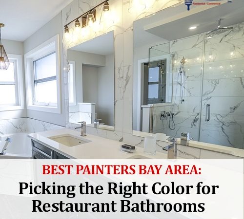 Best Painters Bay Area: Picking the Right Color for Restaurant Bathrooms