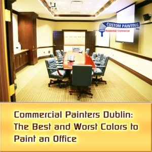 Commercial Painters Dublin: The Best and Worst Colors to Paint an Office