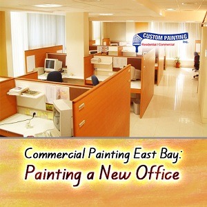 Commercial Painting East Bay: Painting a New Office