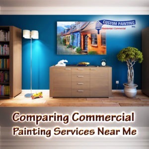 Comparing Commercial Painting Services Near Me