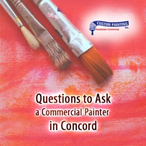Questions to Ask a Commercial Painter in Concord