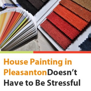 House Painting in Pleasant Hill Doesn't Have to Be Stressfultitle=