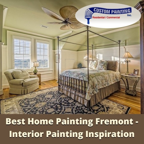 Best Home Painting Fremont Interior Painting Inspiration Custom