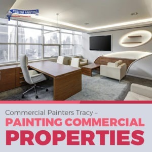 Commercial Painters Tracy – Painting Commercial Properties