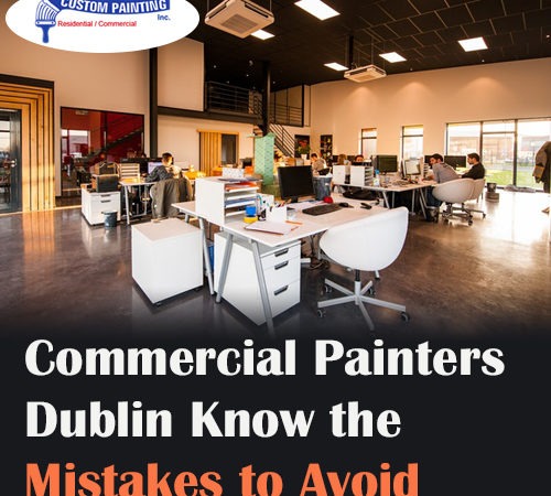 Commercial Painters Dublin Know the Mistakes to Avoid