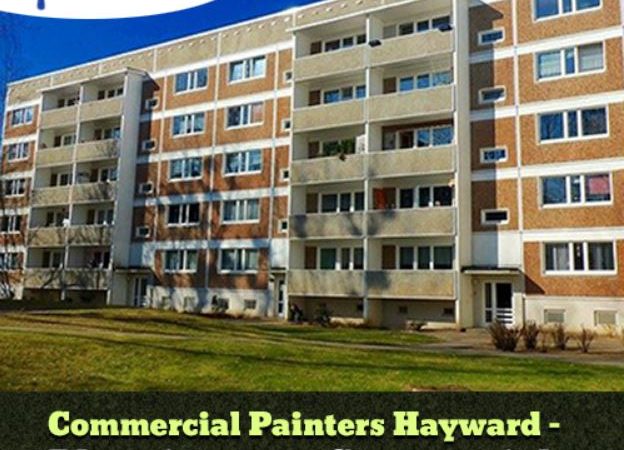 Commercial Painters Hayward – Planning for a Commercial Painting Job