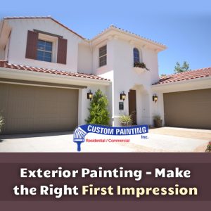 Exterior Painting – Make the Right First Impression!
