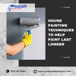 House Painting Techniques to Help Paint Last Longer