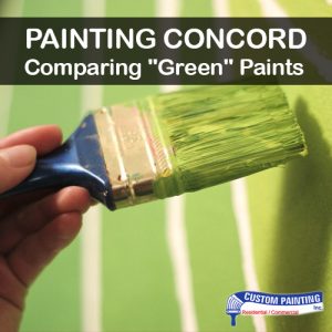 Painting Concord – Comparing “Green” Paints