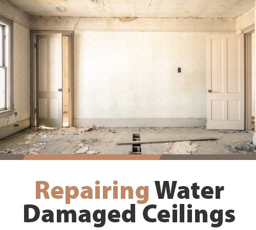 Repairing Water-Damaged Ceilings