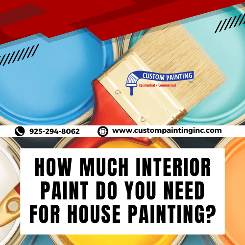 How Much Interior Paint Do You Need for House Painting?