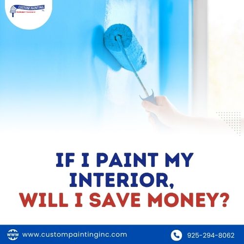 If I Paint My Interior Will I Save-Money