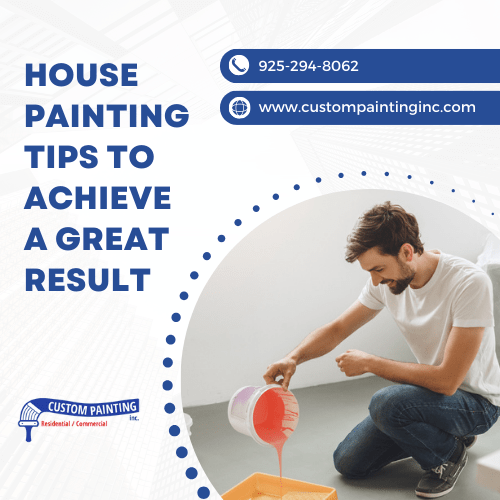 House Painting Tips to Achieve a Great Result