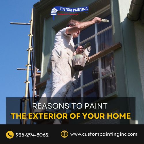 Reasons to Paint the Exterior of Your Home