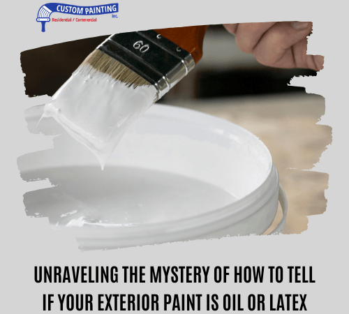 Unraveling the Mystery of How to Tell if Your Exterior Paint is Oil or Latex