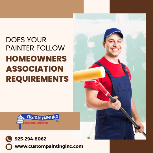Does Your Painter Follow Homeowners Association Requirements