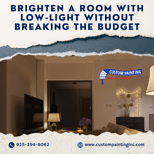 Brighten a Room with Low-Light Without Breaking the Budget