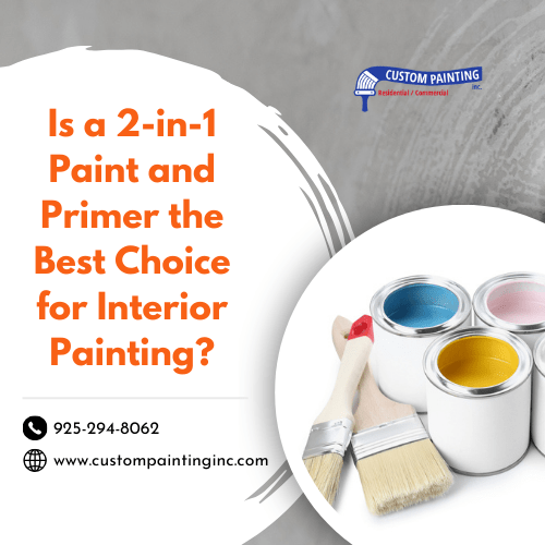 Is a 2-in-1 Paint and Primer the Best Choice for Interior Painting?