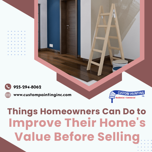 Things Homeowners Can Do to Improve Their Home's Value Before Selling