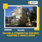 Before Selling a Commercial Building, Painting It Makes Sense