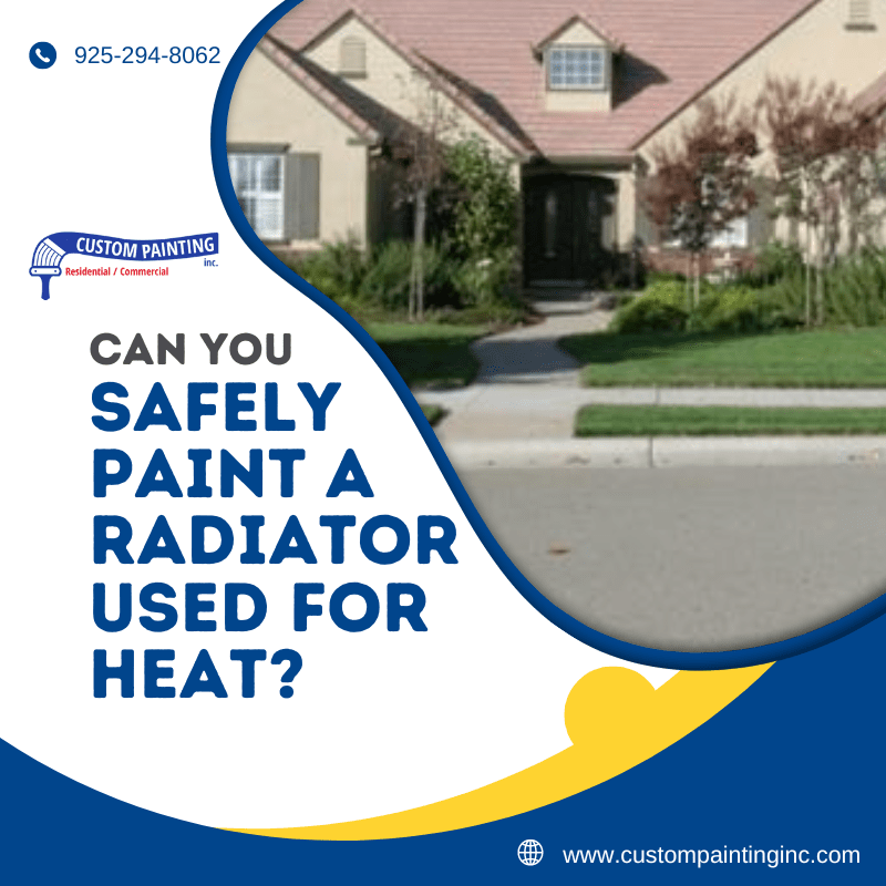 Can You Safely Paint a Radiator Used for Heat