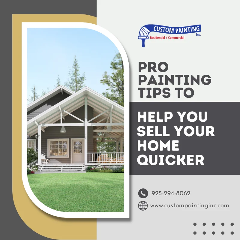 Pro Painting Tips to Help You Sell Your Home Quicker