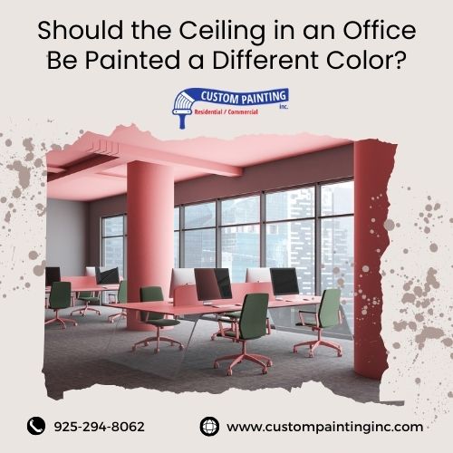 Should the Ceiling in an Office Be Painted a Different Color?