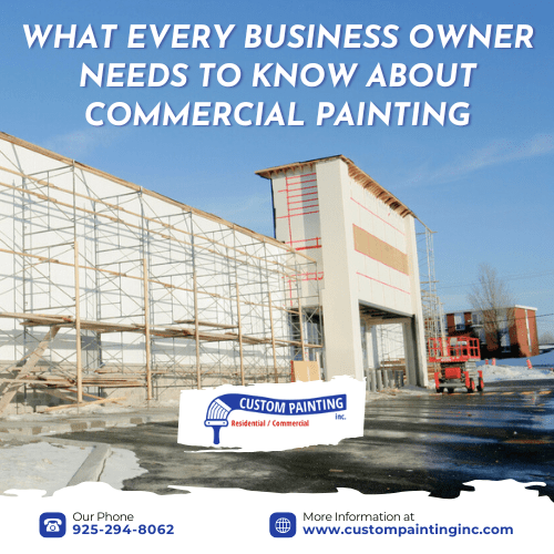 What Every Business Owner Needs to Know about Commercial Painting